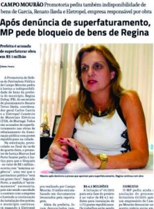 Prefeita de Campo Mourão, Regina Dubay, tenta impedir edição do jornal, diz diretor. 